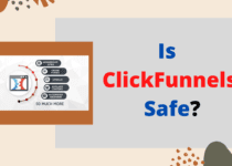Is ClickFunnels Safe?