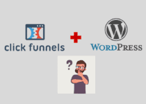 Clickfunnels vs Wordpress